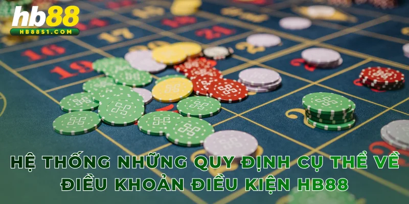 Hệ thống những quy định cụ thể về điều khoản điều kiện HB88