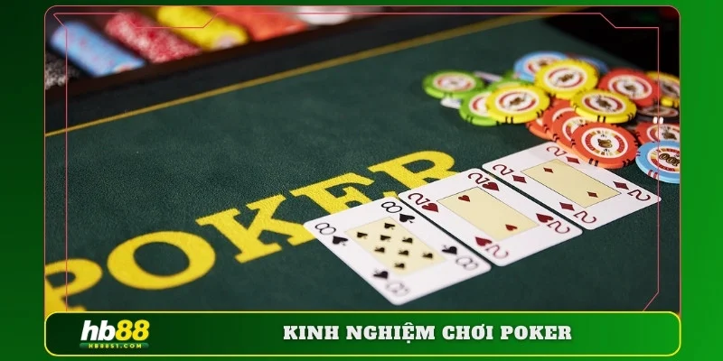 Kinh nghiệm chơi poker hb88